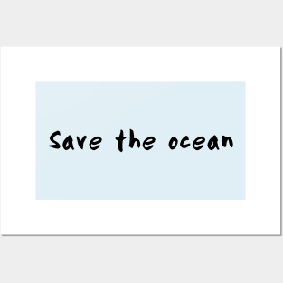 Save the ocean Posters and Art